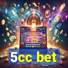 5cc bet